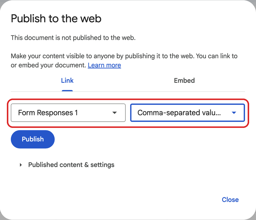 Google Sheets' Publish to the web dialog with the two dropdowns, set to Form Responses 1 and Comma-separated values, outlined in red